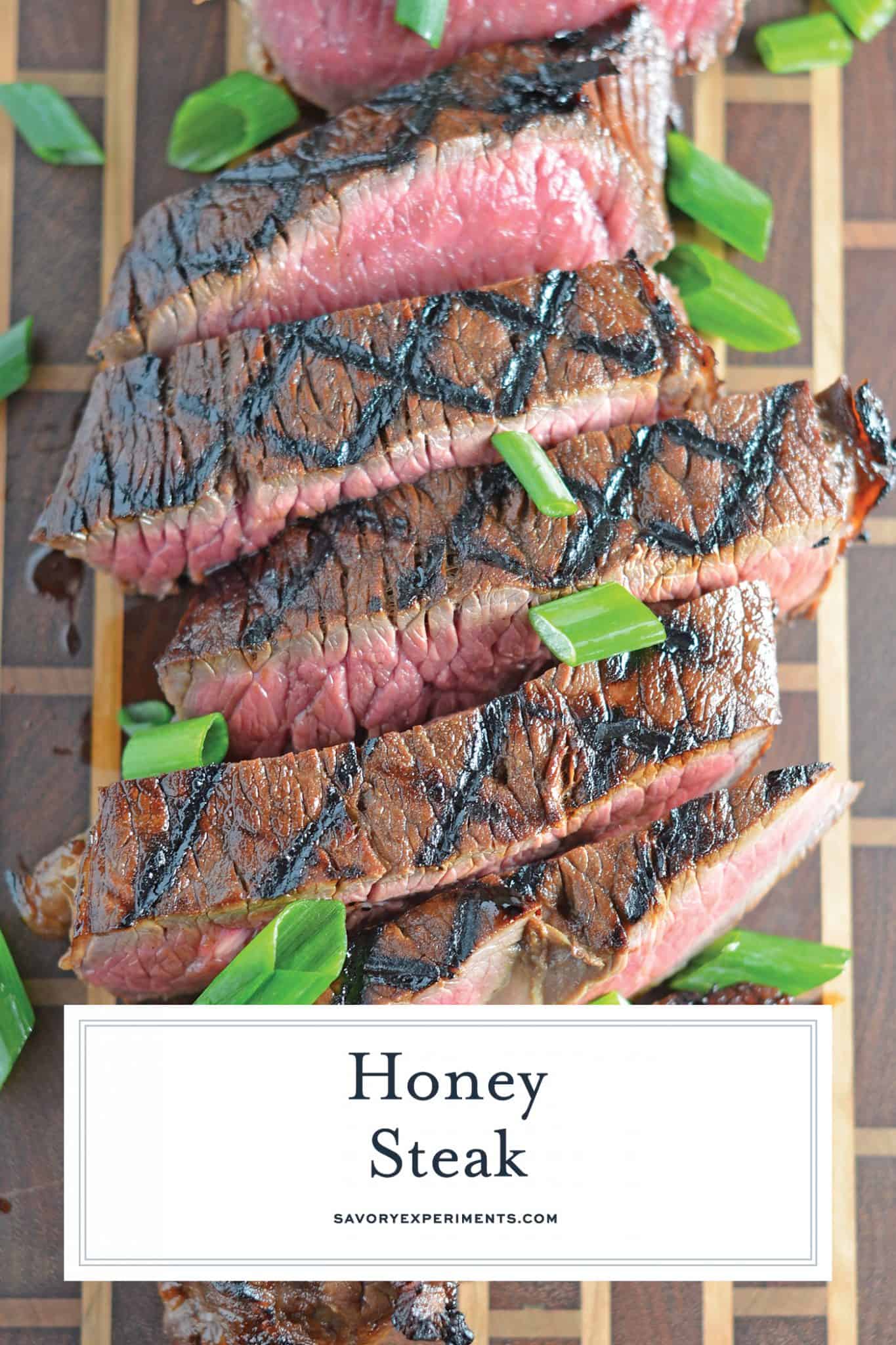 Honey Steak Recipe - Marinade for Steak on the Grill