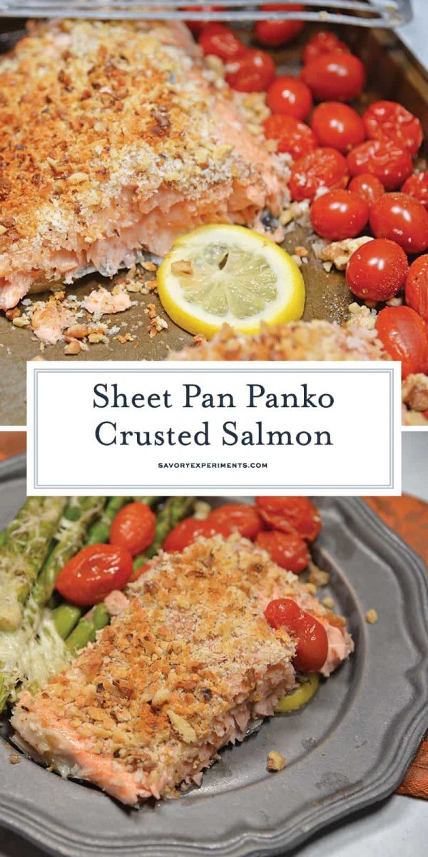 Panko Crusted Salmon + VIDEO - The Best Sheet Pan Dinner Recipe