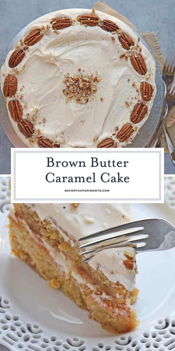 Brown Butter Caramel Cake - A Scrumptious Southern Caramel Cake