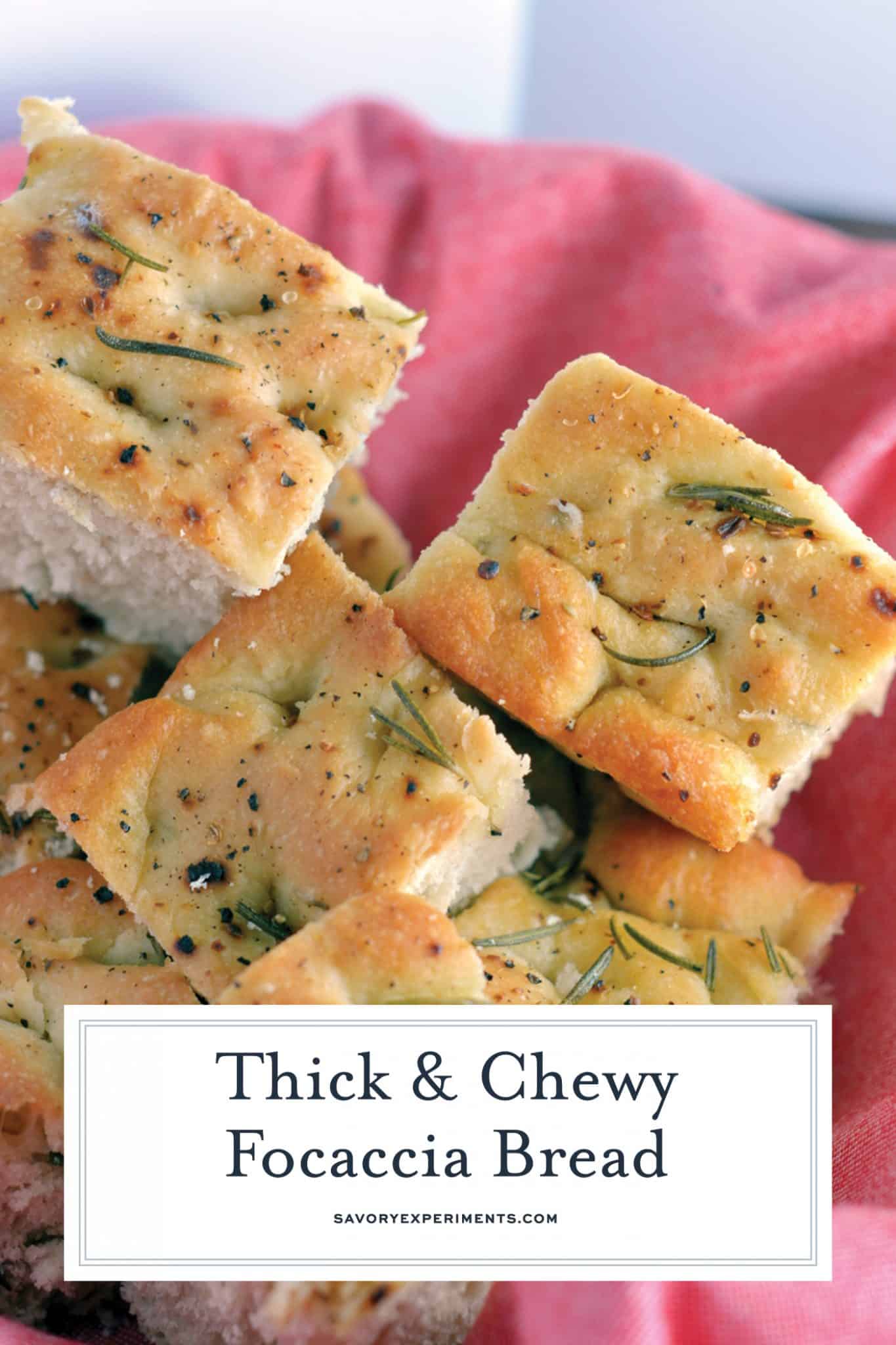 Thick and Chewy Focaccia Bread | Homemade Focaccia Bread Recipe