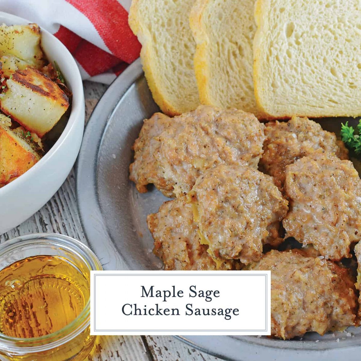 Maple Sage Chicken Sausage - Savory Experiments