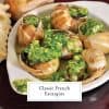 Classic French Escargots - How To Make Escargot With Garlic Butter