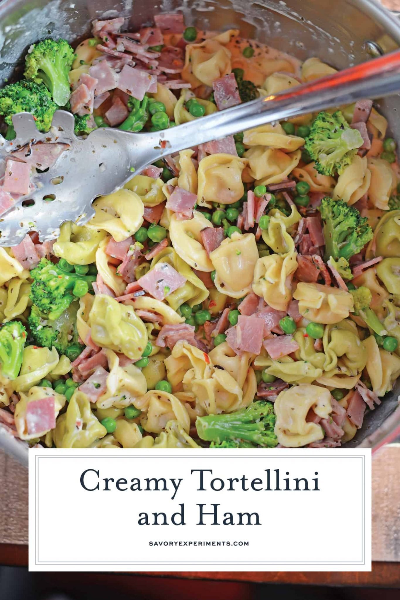 Creamy Ham And Cheese Tortellini Easy One Dish Meal