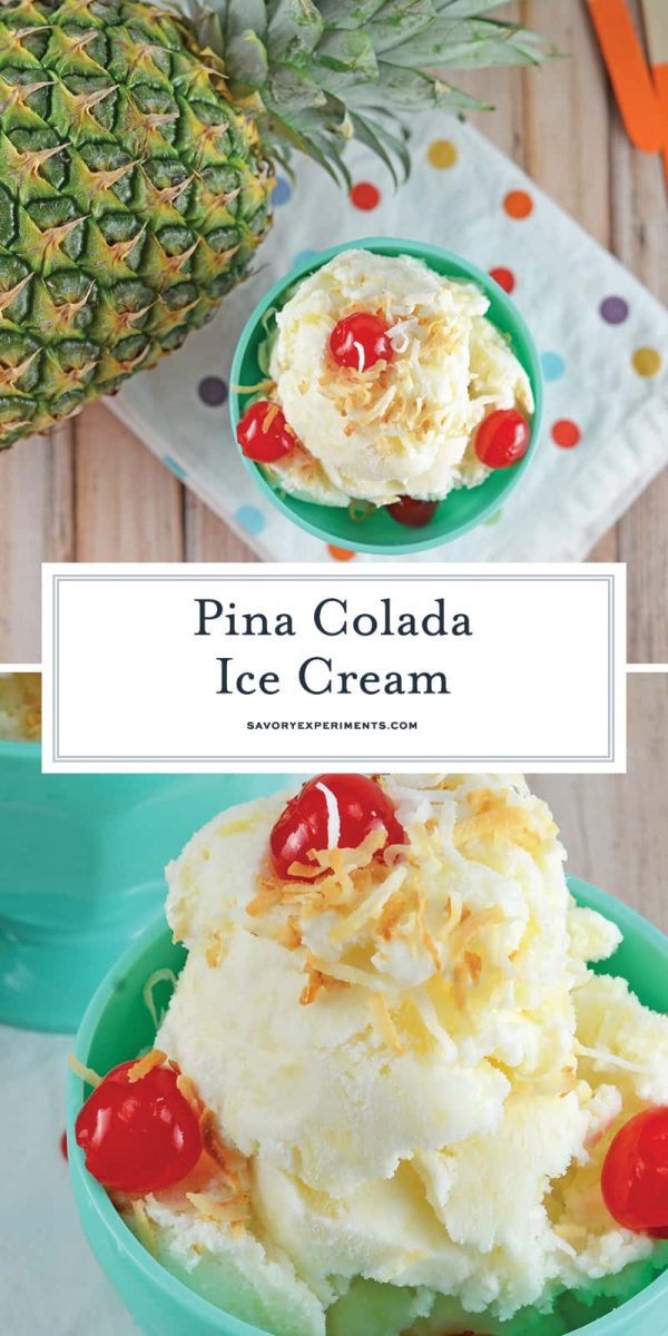 Piña Colada Ice Cream - Homemade Ice Cream Recipe