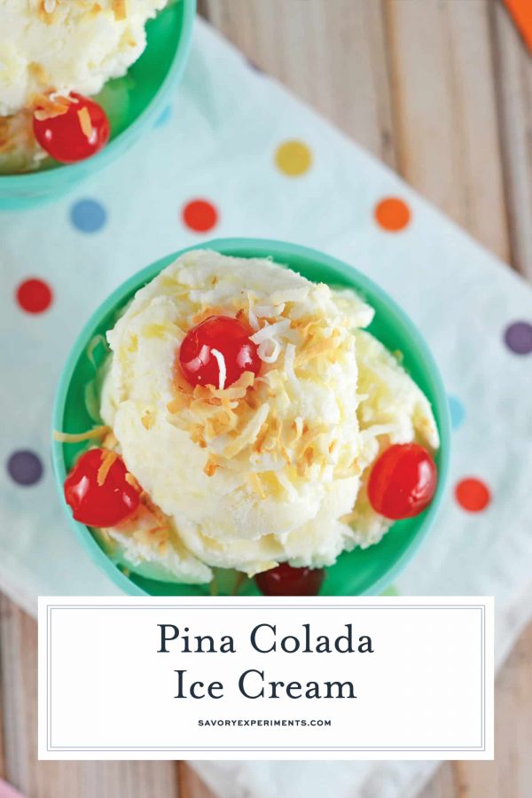 Piña Colada Ice Cream - Homemade Ice Cream Recipe