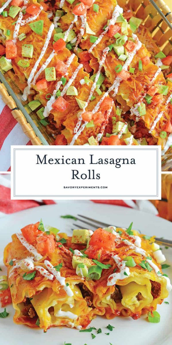 Mexican Lasagna Roll Ups - A Fantastic Lasagna Roll Recipe