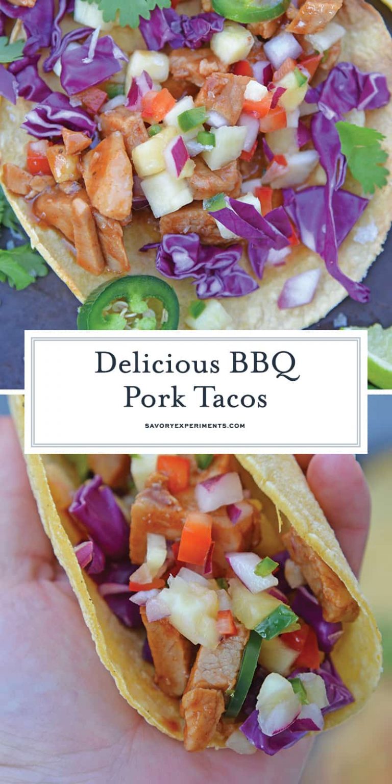 BBQ Pork Tacos - Easy Taco Recipe + Pineapple Salsa