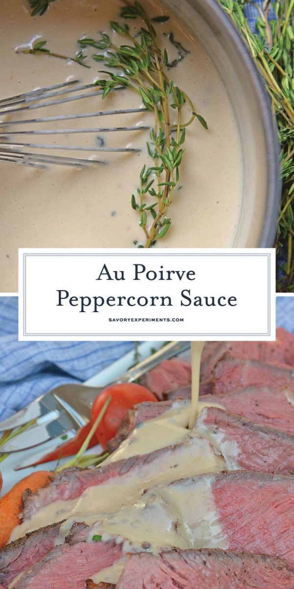 Au Poivre Peppercorn Sauce - Homemade Steakhouse Steak Sauce