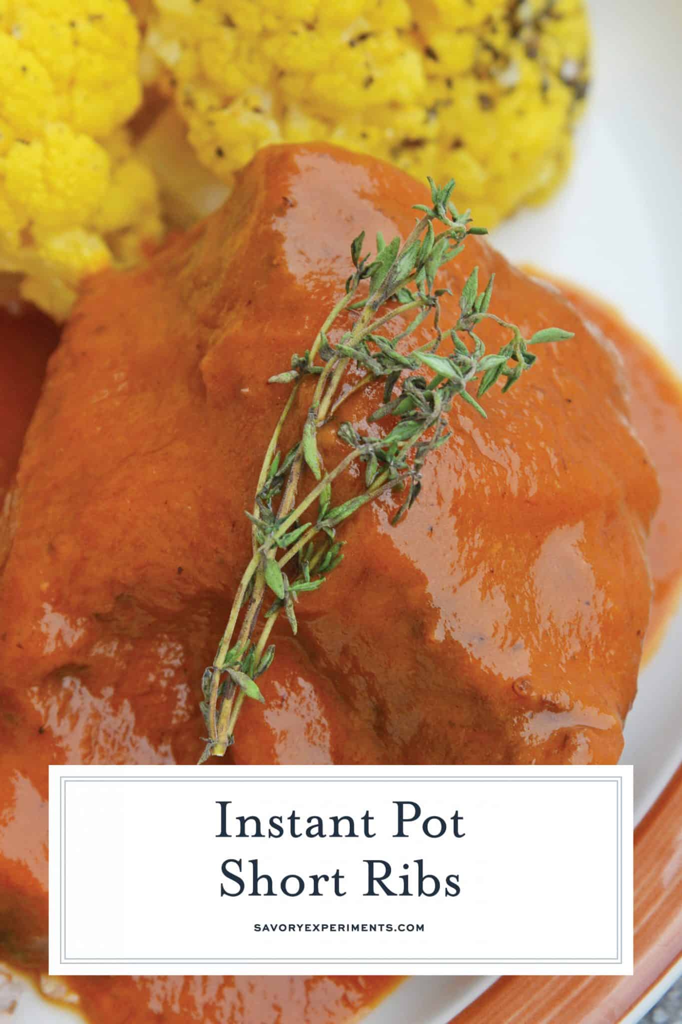 instant pot short rib recipe for pinterest with text overlay recipe title 