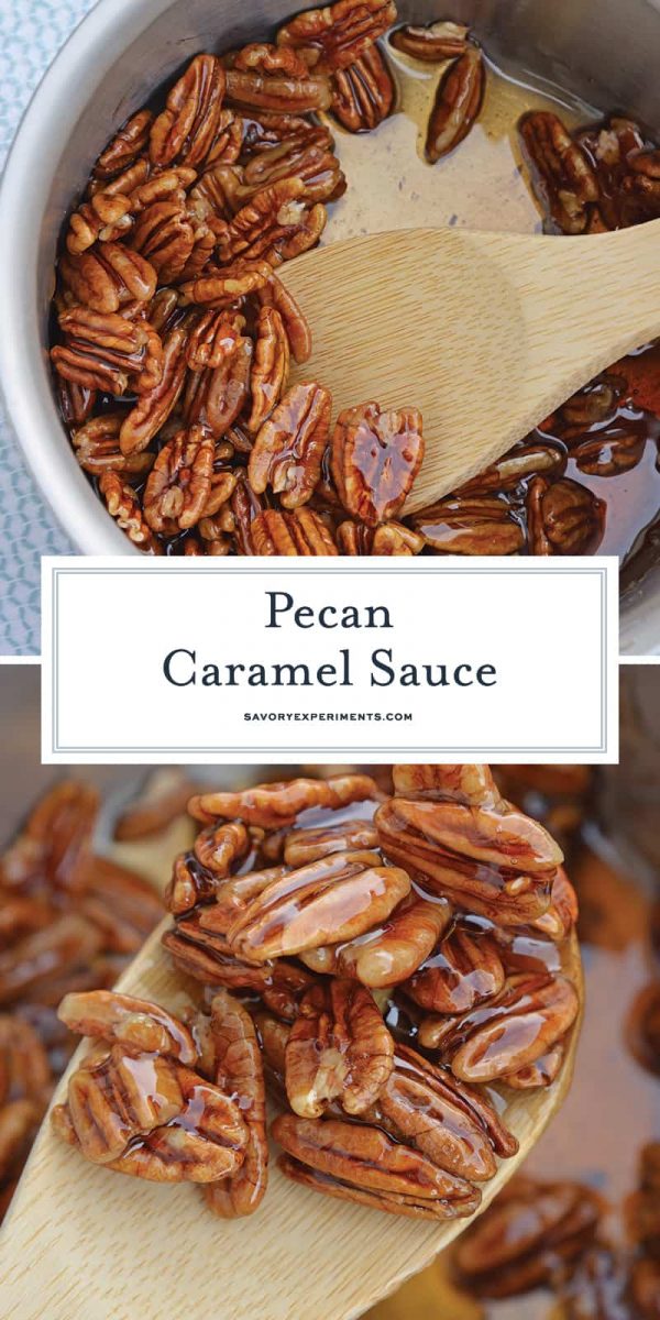 Pecan Caramel Sauce - Easy Praline Caramel Sauce Recipe