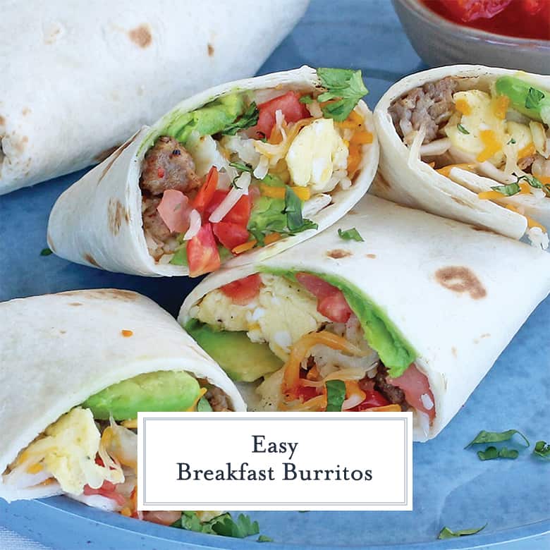 Easy Breakfast Burritos
