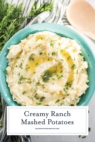 Dill & Chive Creamy Ranch Mashed Potatoes - The Creamiest!
