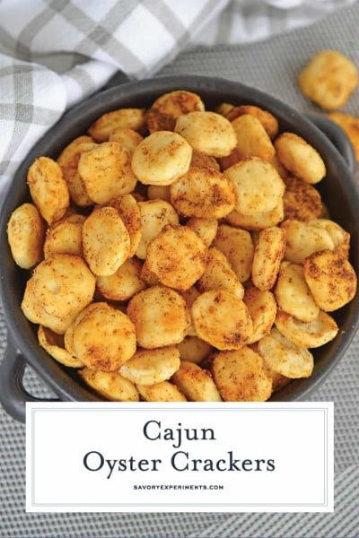 Super EASY Cajun Oyster Crackers Recipe - Only 3 Ingredients!