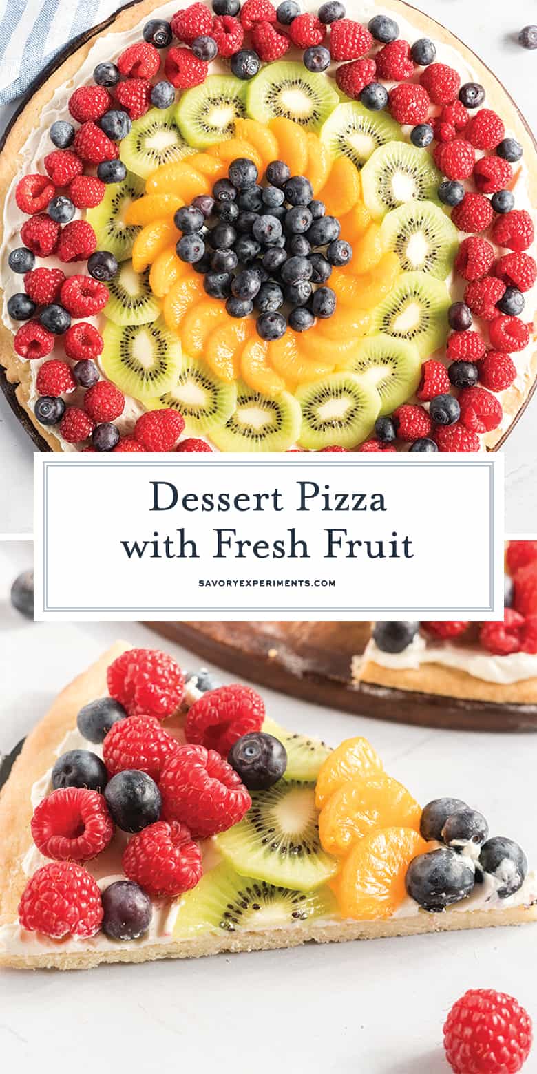 The Best EASY Fruit Pizza - Delicious Dessert Pizza with Fresh Fruit!