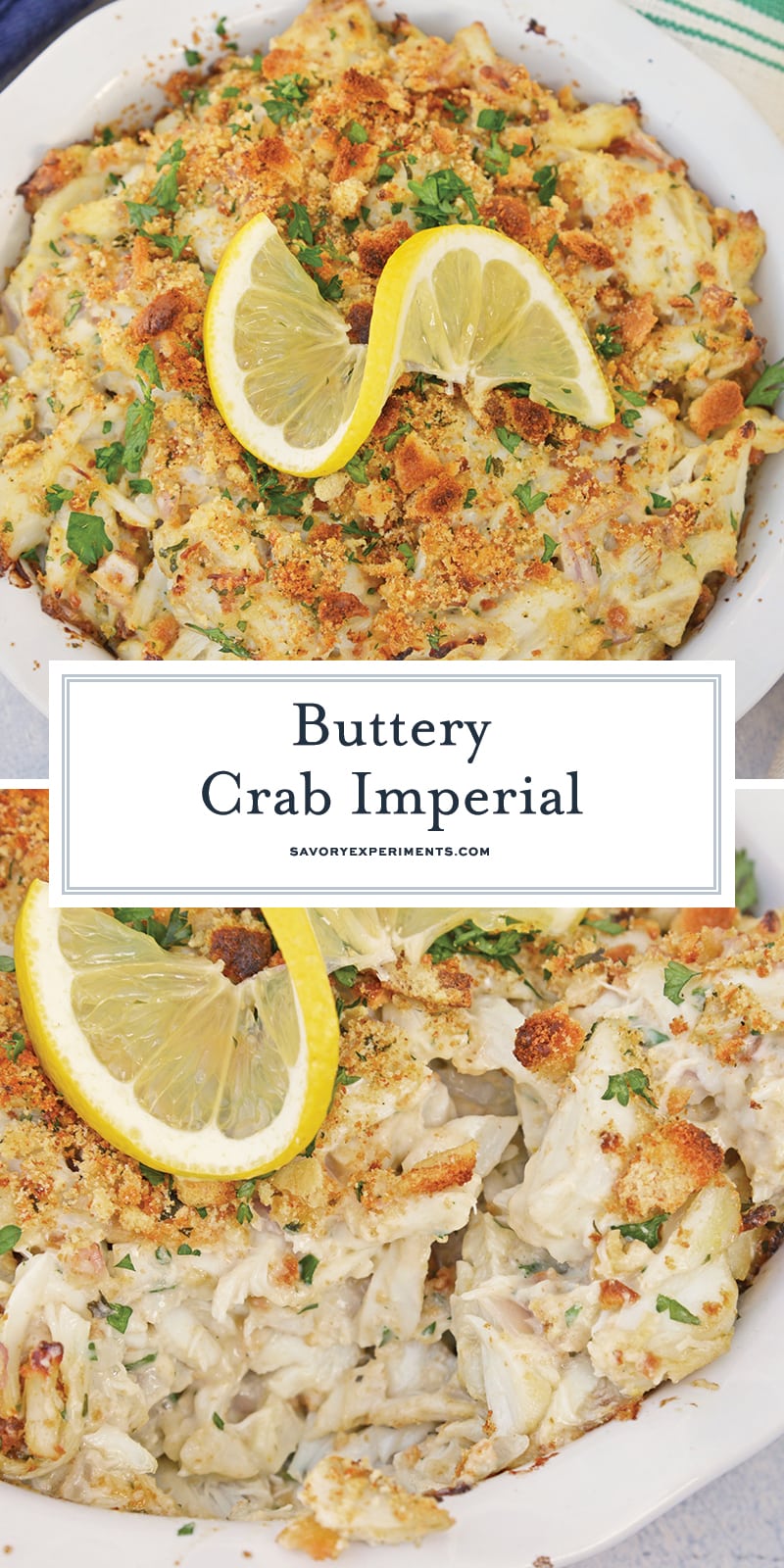 Buttery Crab Imperial + VIDEO (Buttery & Creamy Jumbo Lump Crab)