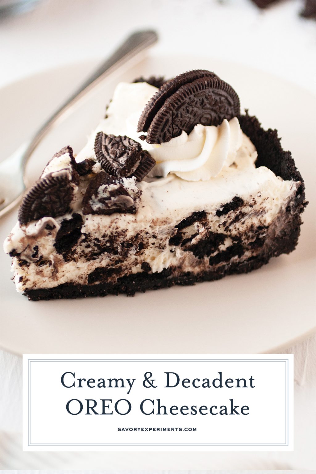 Oreo Cheesecake - Cookie Crust with No-Bake OREO Filling