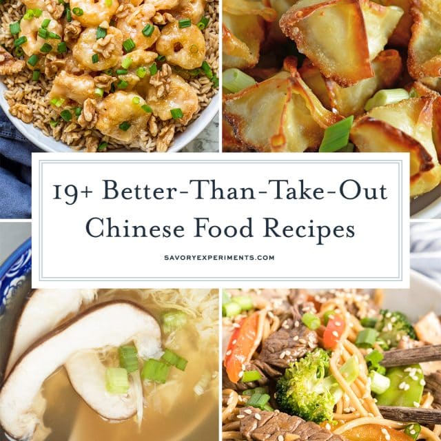 19+ Better-Than-Take-Out Chinese Food Recipes- Easy & Delicious!