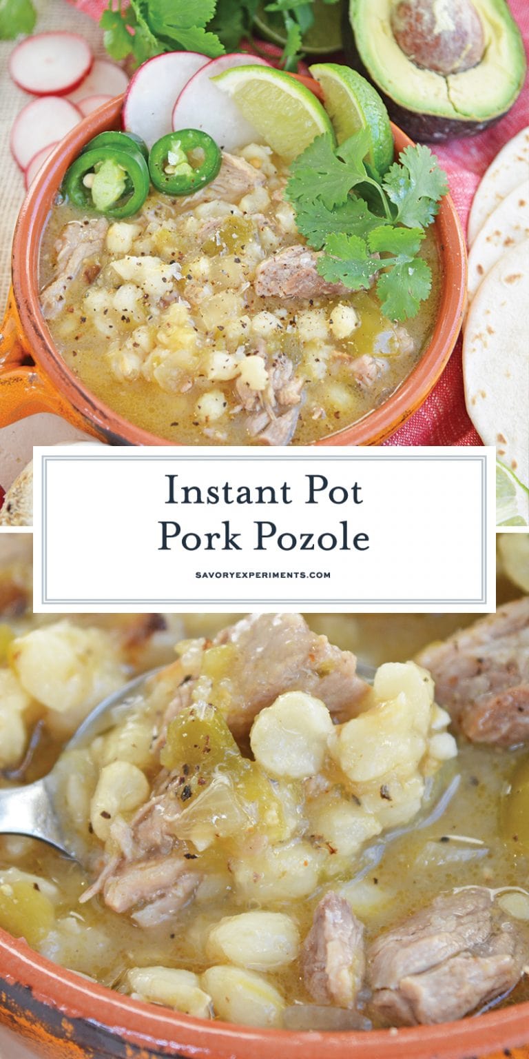 BEST Instant Pot Pork Pozole Verde Recipe - Traditional Mexican Stew