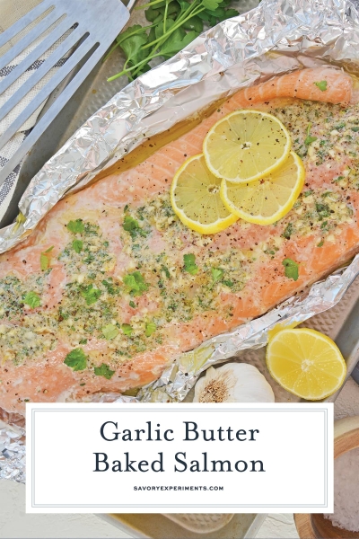 Garlic Butter Salmon Recipe - Savory Experiments