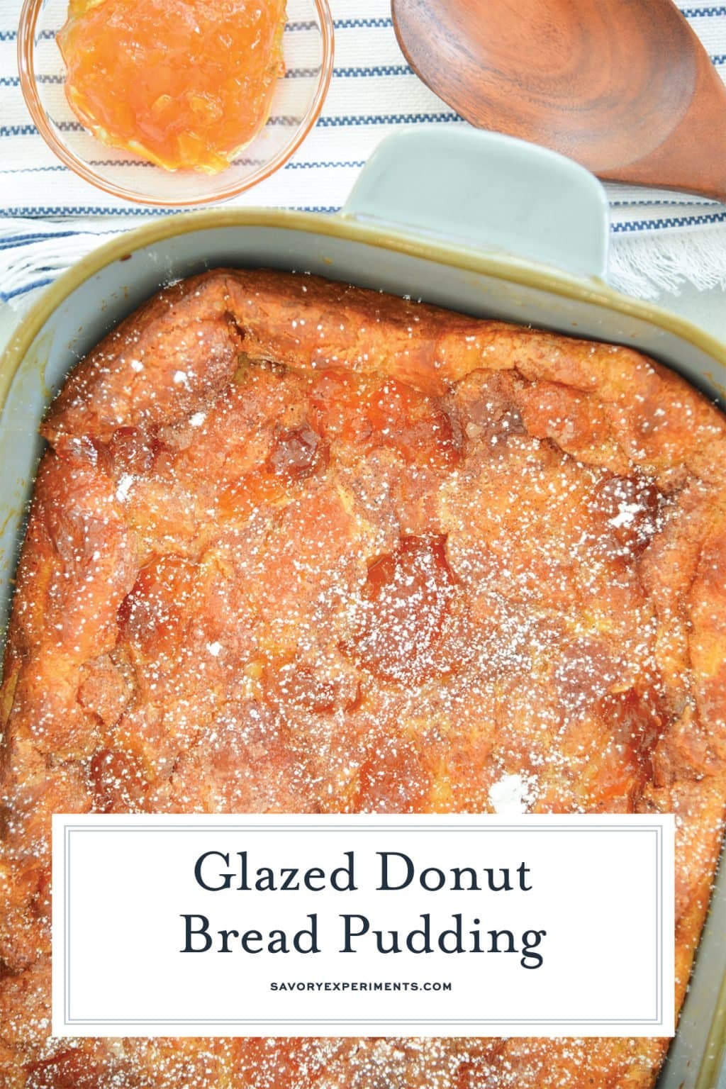 Glazed Donut Bread Pudding w/ Bourbon Caramel Sauce