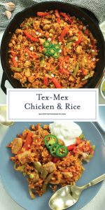 BEST Tex -Mex Chicken and Rice Skillet - EASY to Customize!