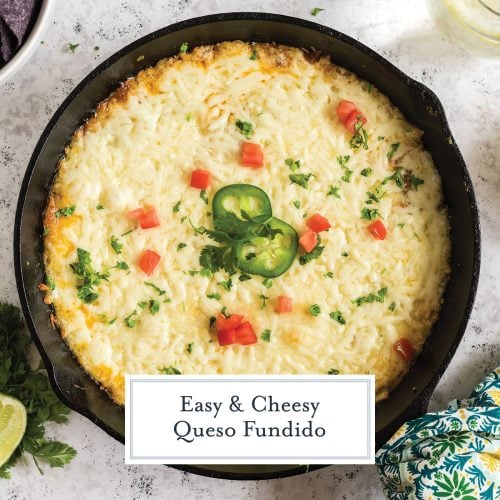 BEST Queso Fundido Recipe - Perfectly Spicy Mexican Dip Appetizer!