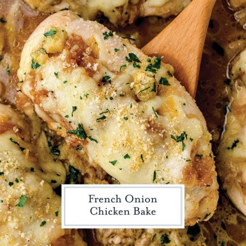 Best French Onion Chicken Bake Recipe Easy Comfort Food