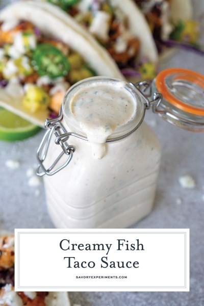 BEST Fish Taco Sauce Recipe (Creamy, Tangy & Only 5 Minutes!)