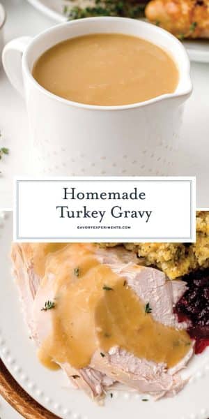 Turkey Gravy with or without Drippings - Savory Experiments