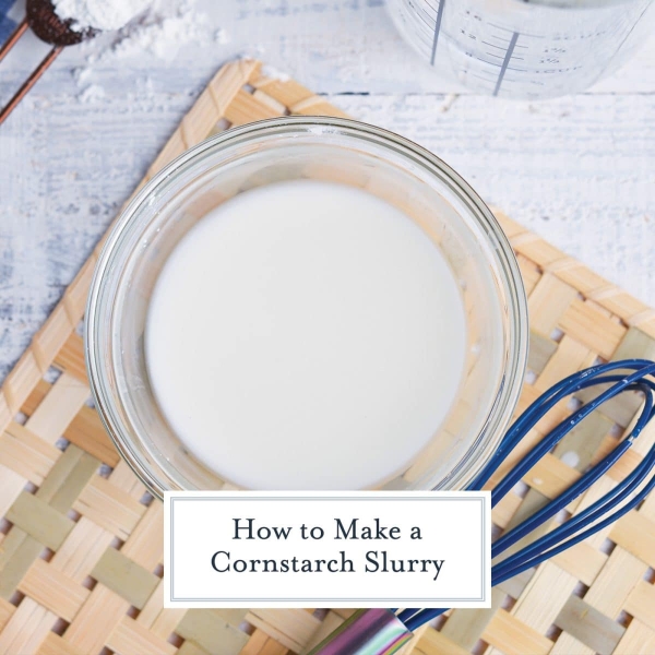 How to Make Slurry (Cornstarch & Flour)