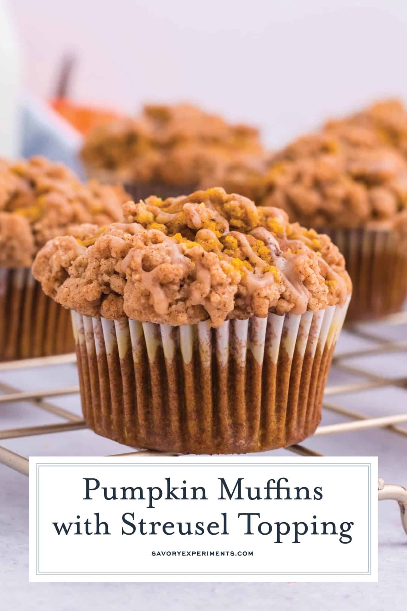 BEST Pumpkin Muffins W Streusel Topping Recipe Great For Fall   Pumpkin Muffins PIN 2 1365x2048 