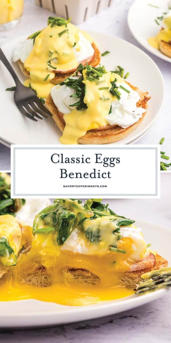 EASY Eggs Benedict Recipe (with Homemade Hollandaise Sauce!)