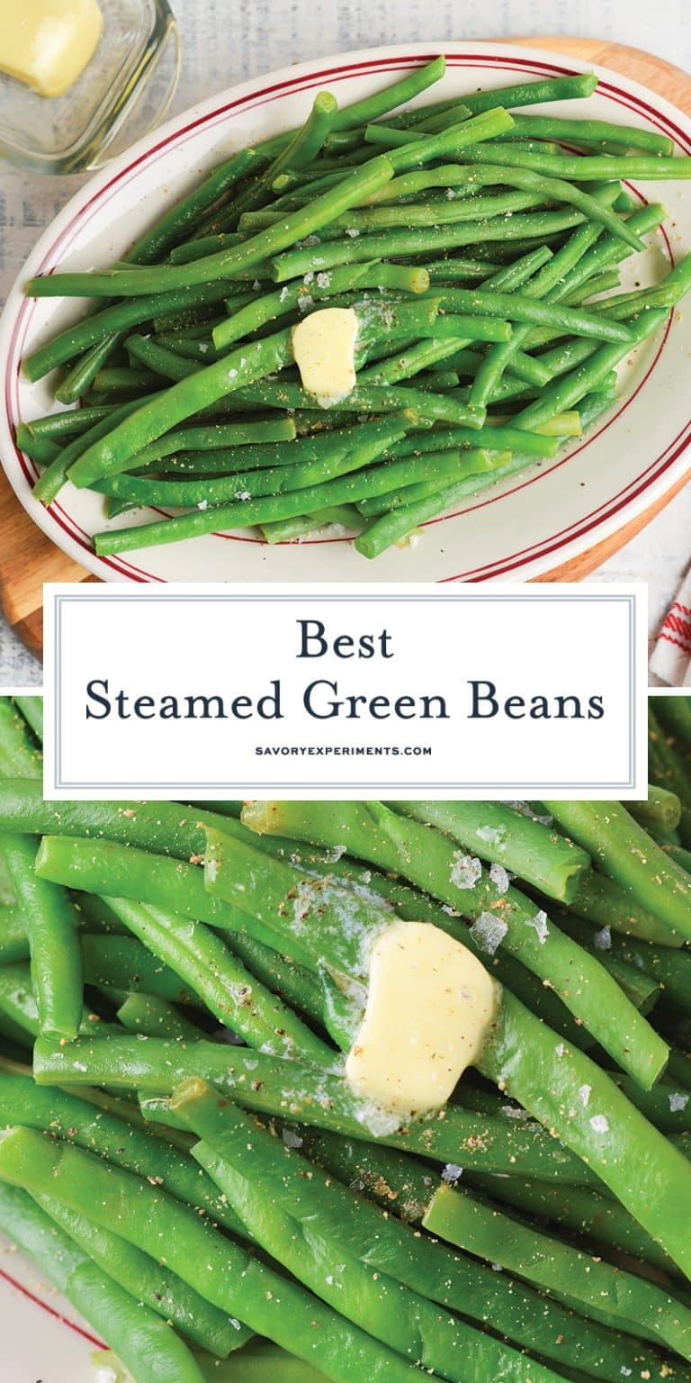 Best Steamed Green Beans Recipe w/ a Secret Ingredient