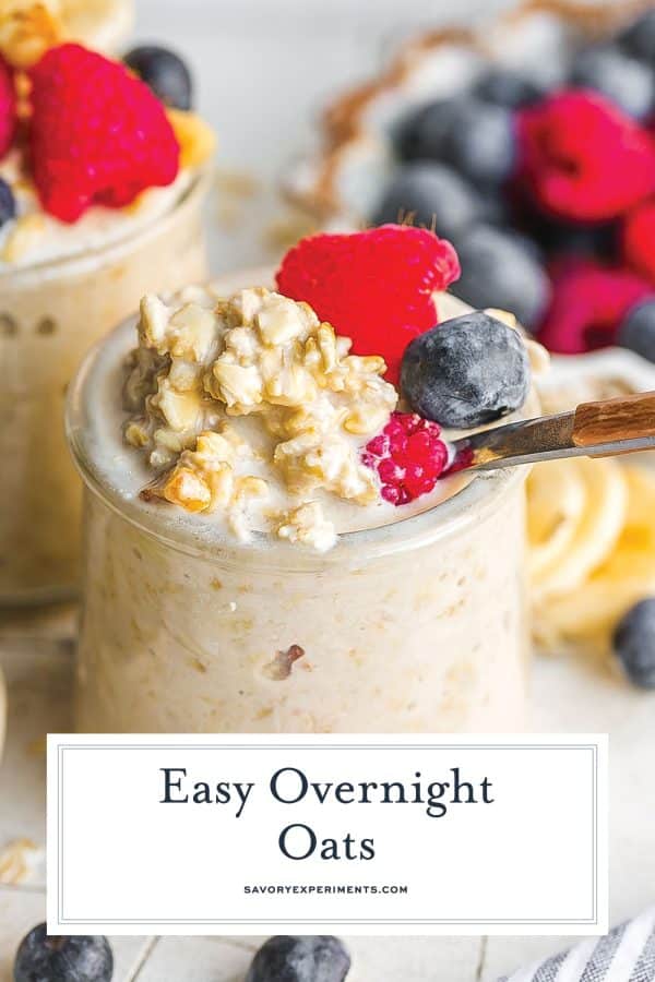 EASY Overnight Oats Recipe (Only 5 Ingredients and 5 Minutes!)