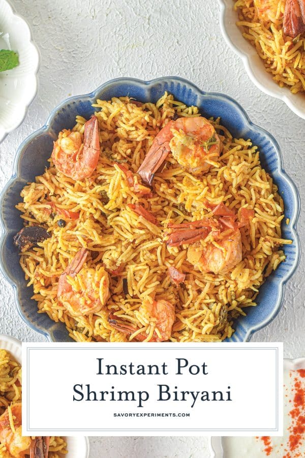 Instant Pot Shrimp Biryani Recipe (Ready in 30 Minutes!)