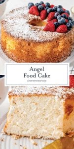 BEST Angel Food Cake Recipe (Classic Light and Airy Cake!)