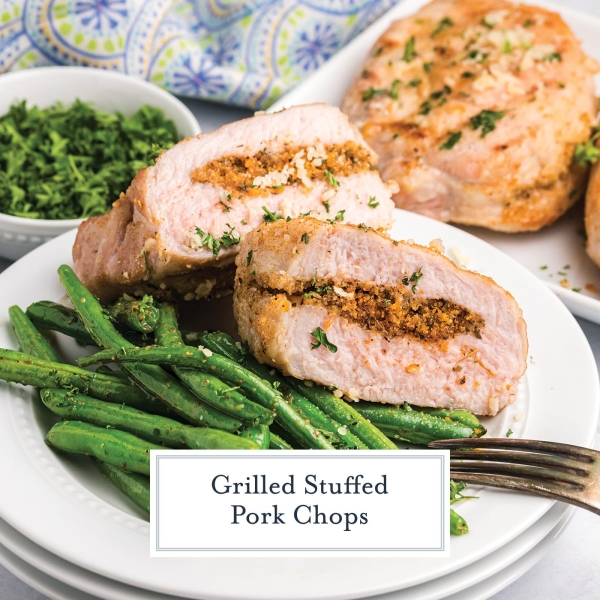 Easy Grilled Stuffed Pork Chops Flavor Packed Grilled Pork