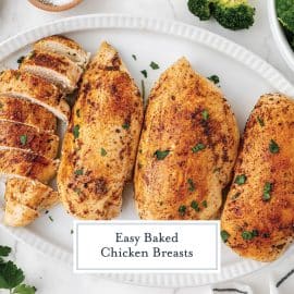 BEST Baked Chicken Breasts Recipe (Juicy Chicken in the Oven!)