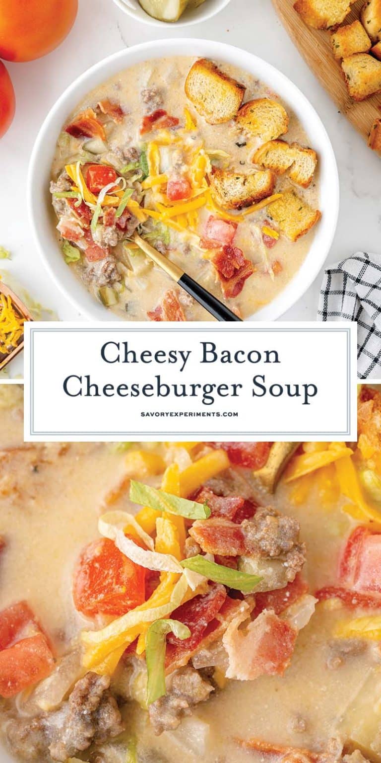 BEST Cheeseburger Soup Recipe (Easy Comfort Food!)