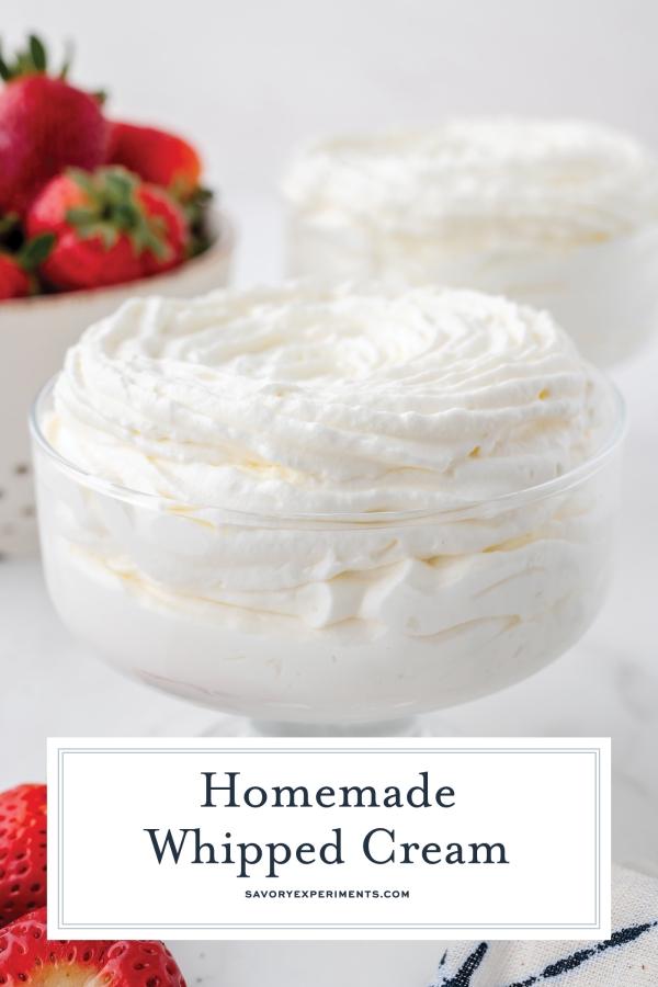 Homemade Whipped Cream (EASY Stabilized Whipped Cream!)