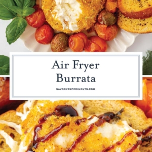 collage of air fryer burrata