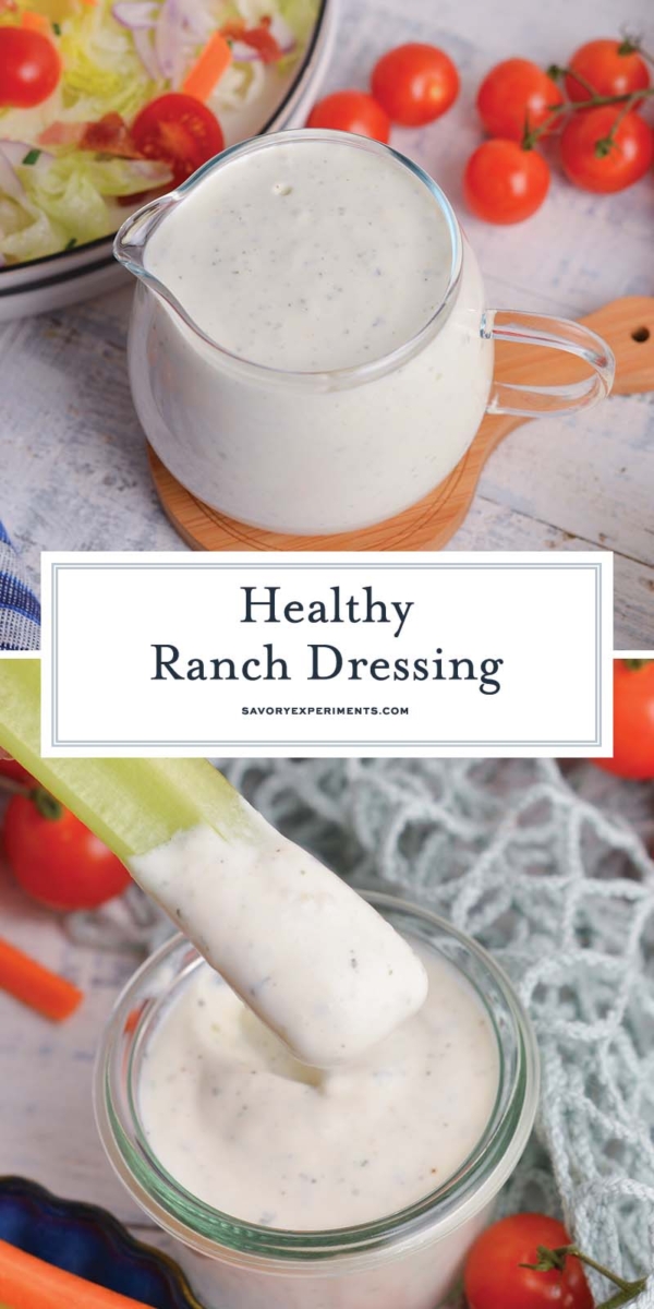 BEST Healthy Ranch Dressing - Savory Experiments