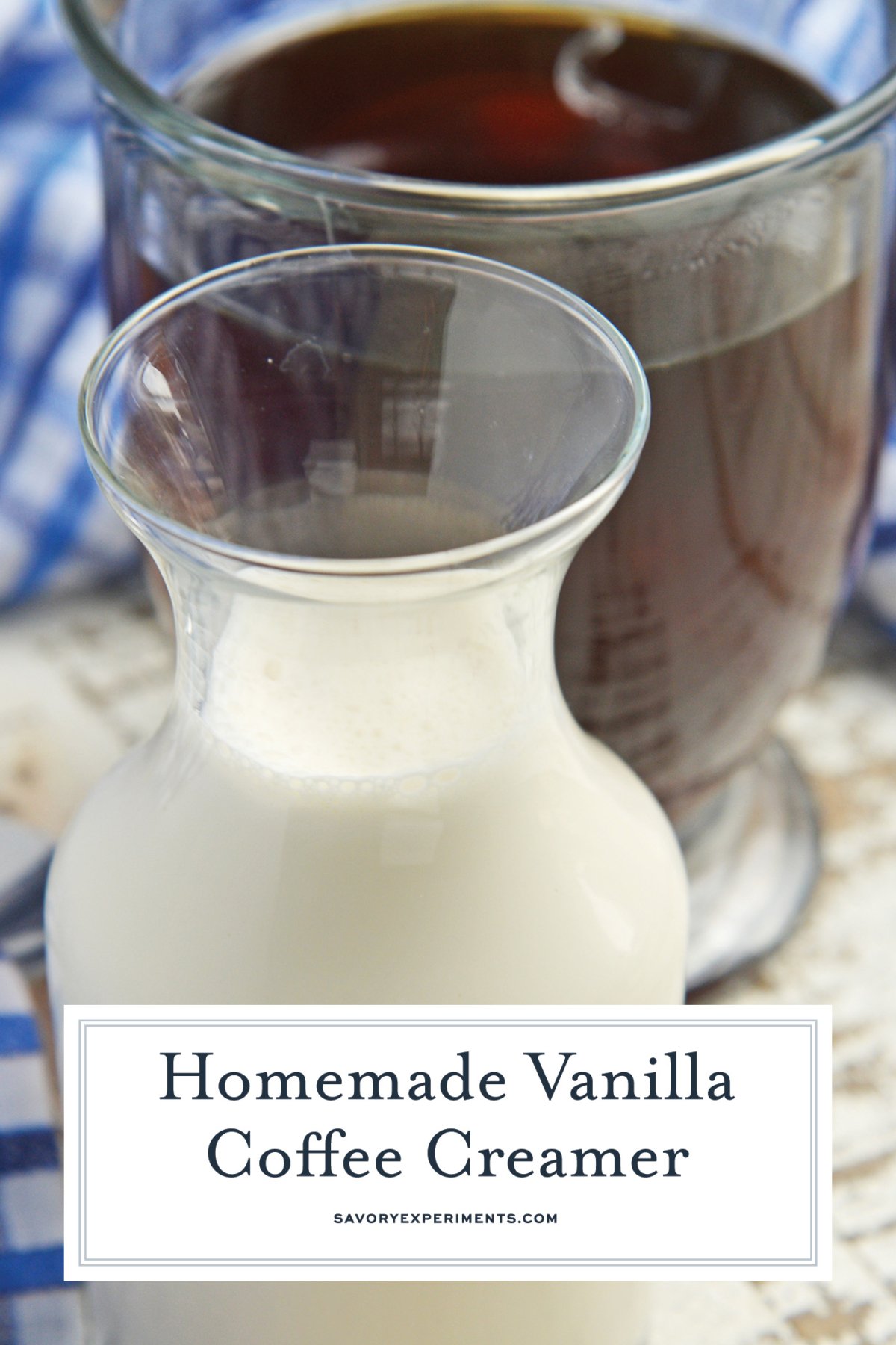 Vanilla Homemade Coffee Creamer - Savory Experiments