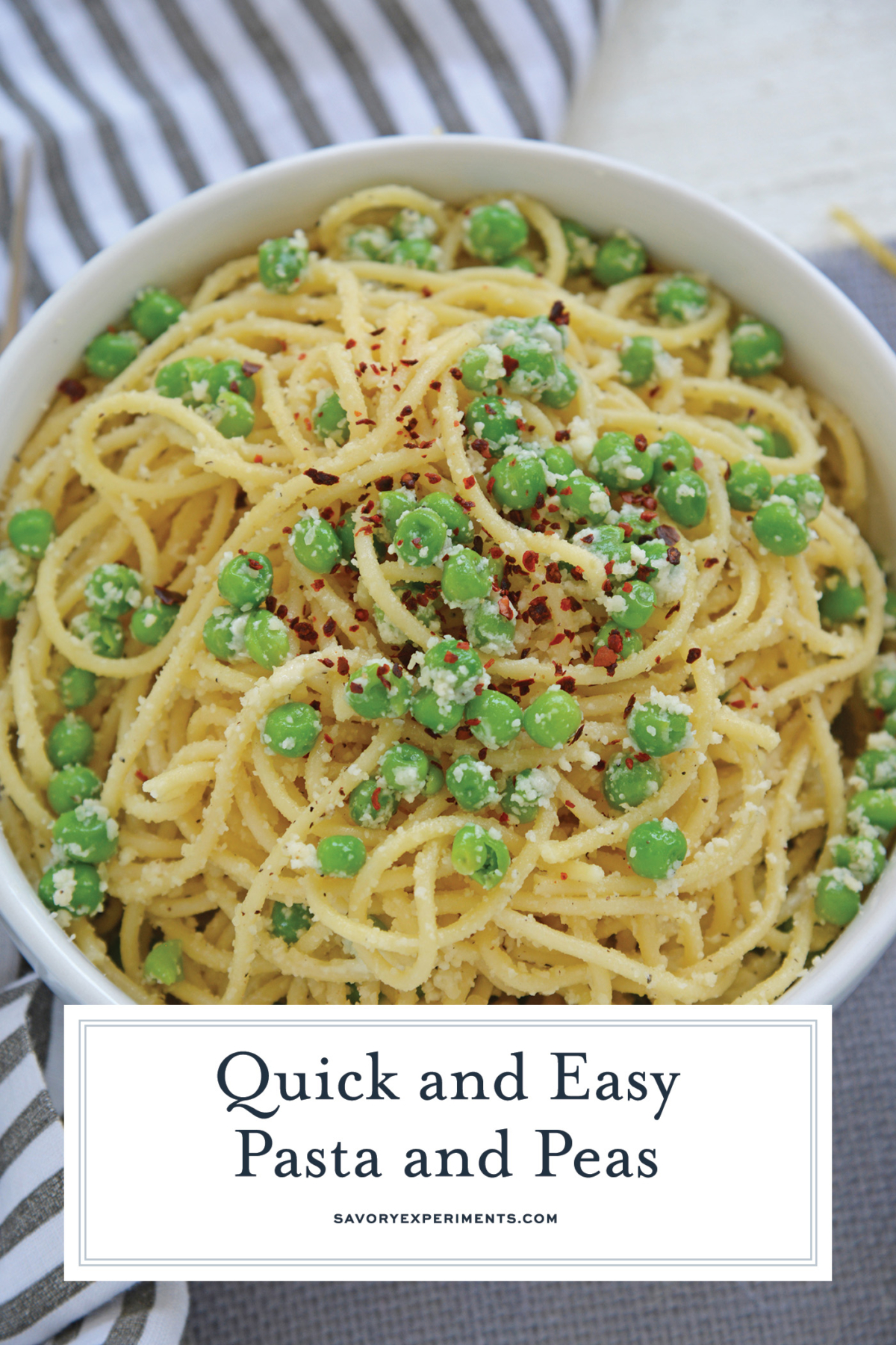 overhead shot of bowl of pasta and peas with text overlay