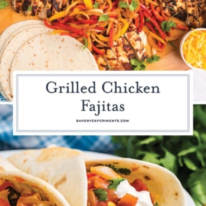 collage of grilled chicken fajitas