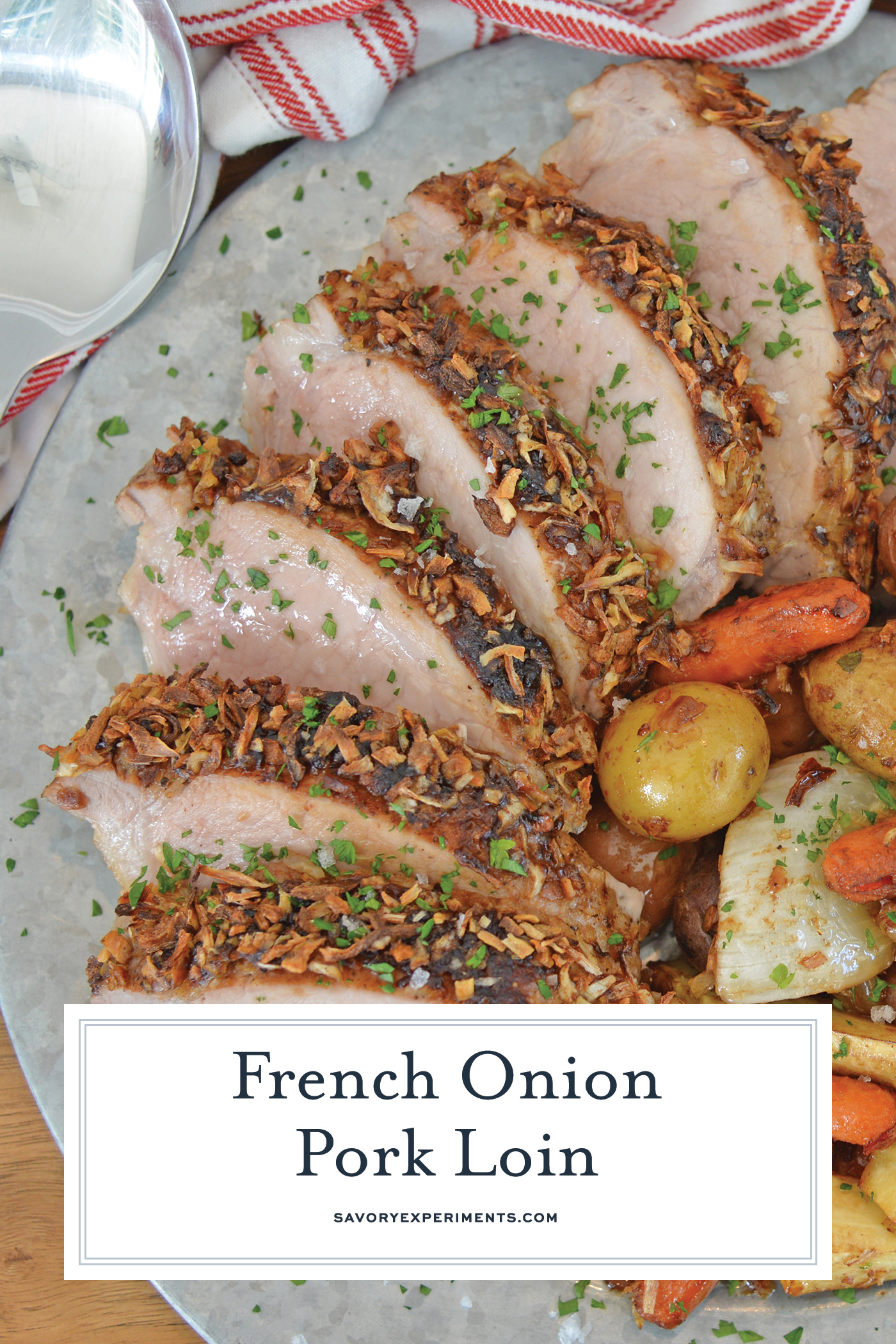 overhead shot of sliced french onion pork loin with text overlay