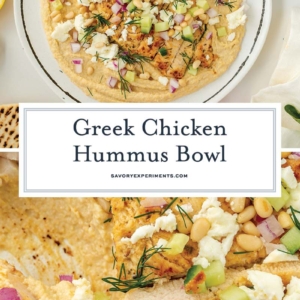 collage of greek chicken hummus bowl