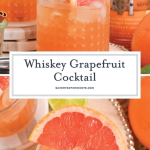 collage of whiskey grapefruit cocktails