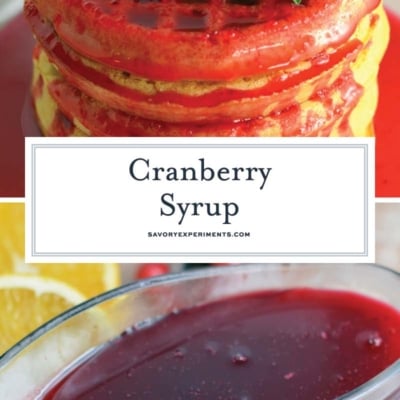 collage of cranberry syrup