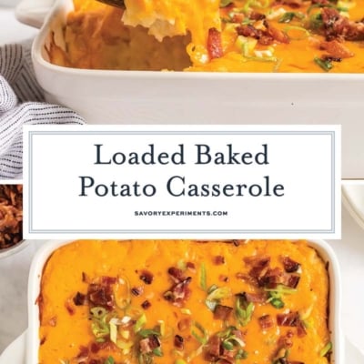 collage of loaded baked potato casserole